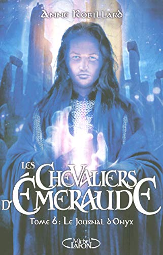 Chevaliers d'émmeraude (tome6) (Les)