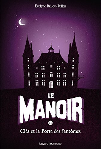Manoir (le)  (tome2)