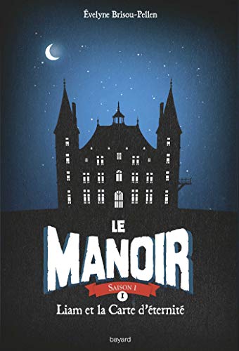 Manoir (tome1) (Le)