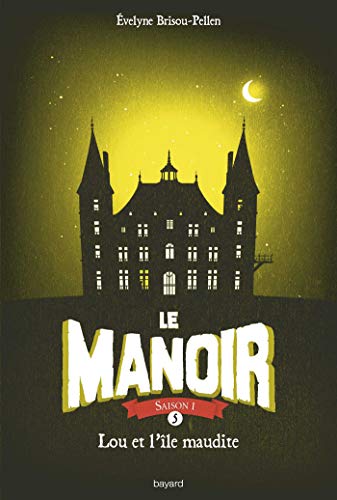 Manoir (tome5) (Le)